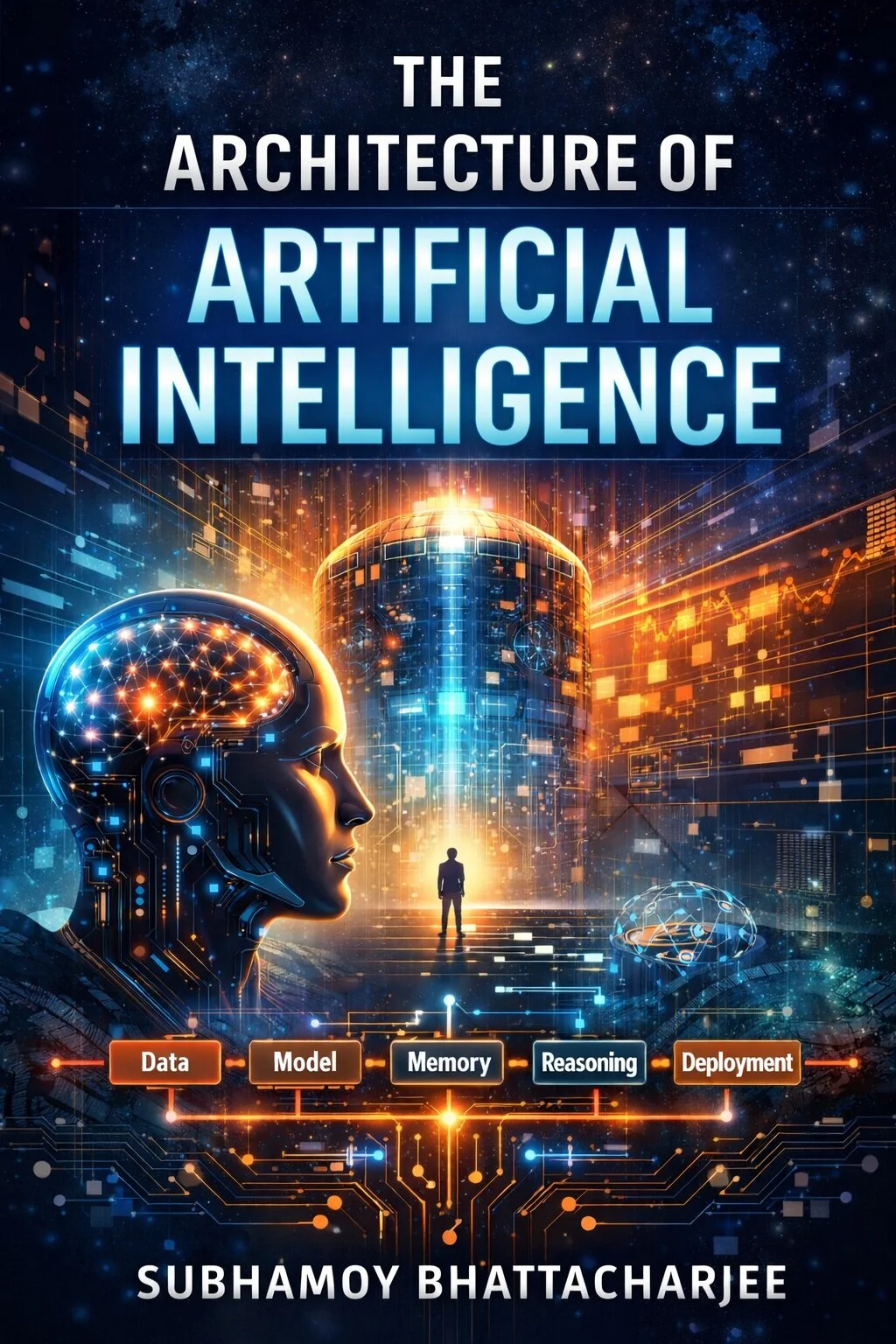 The Architecture of Artificial Intelligence Book